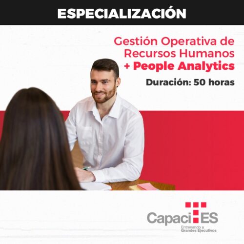 Especialización en Gestión Operativa de Recursos Humanos + People Analytics
