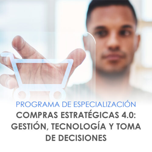 Compras Estratégicas 4.0: Gestión, Tecnología y Toma de Decisiones